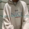 Balenciaga - 23FW Be Nice Hoodie